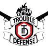 Trouble Defense Logo