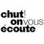 Chut! on vous écoute Logo