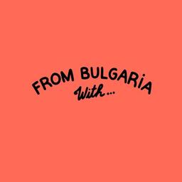 From Bulgaria With Logo