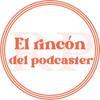 El rincón del podcaster Logo