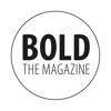 BOLD THE MAGAZINE (neutrales GRAU Verlag) Logo