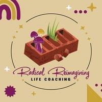 Radical Reimagining Life Coaching Logo