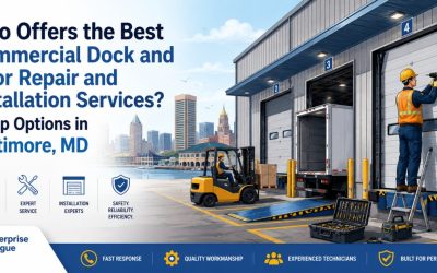 Who Offers the Best Commercial Dock and Door Repair and Installation Services? 4 Top Options in Baltimore, MD
