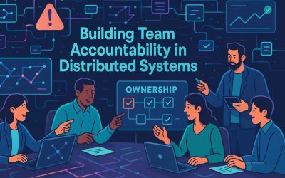 Building team accountability in distributed systems