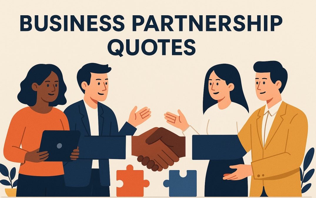 33 Inspirational Business Partnership Quotes to Fuel Collaboration and Growth (2025)