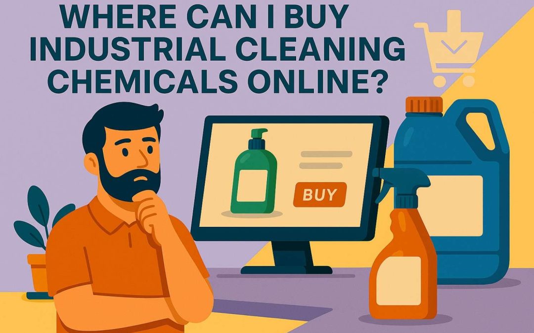 Where Can I Buy Industrial Cleaning Chemicals Online