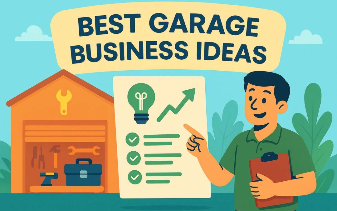 17 Best Garage Business Ideas to Start from Home in 2025