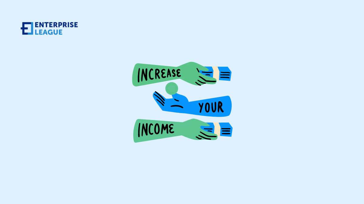 How To Increase Your Income: 5 Simple Ways