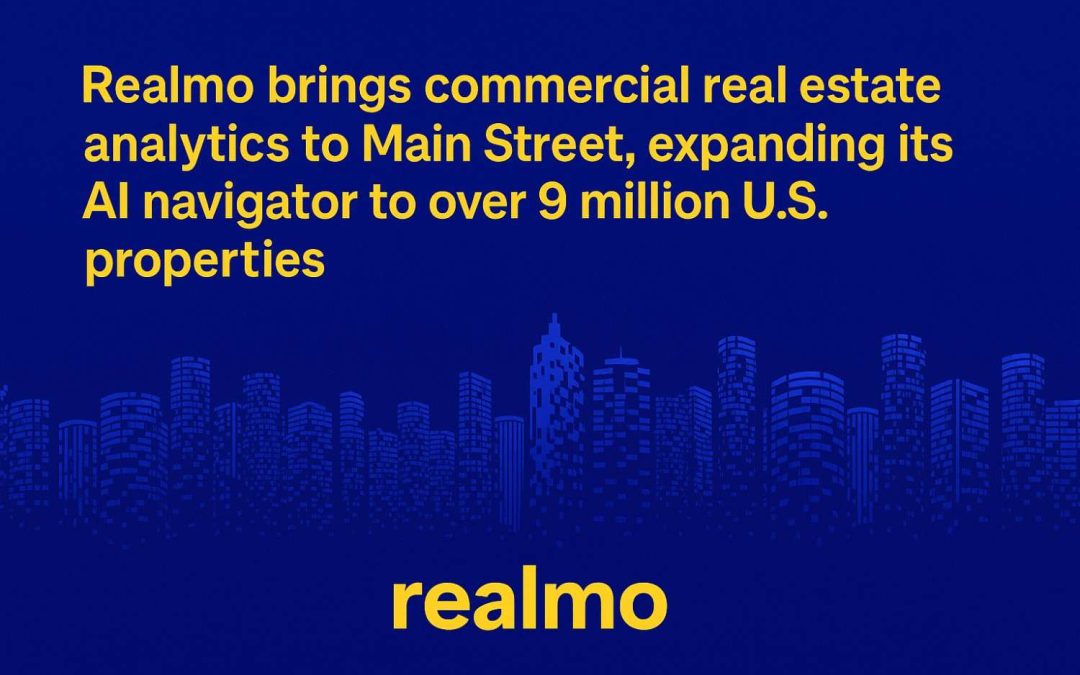 Realmo brings commercial real estate analytics to Main Street, expanding its AI navigator to over 9 million U.S. properties