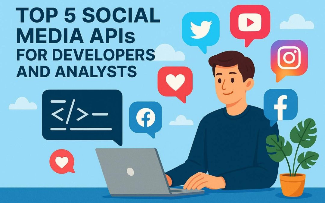 Top 5 Social Media APIs for Developers and Analysts in 2026