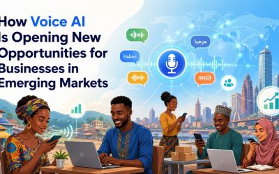 How Voice AI Is Opening New Opportunities for Businesses in Emerging Markets