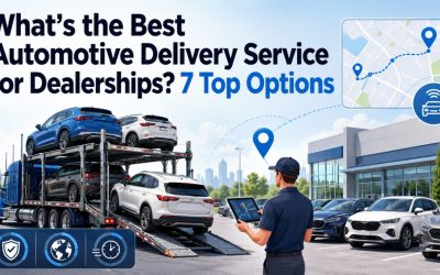What’s the Best Automotive Delivery Service for Dealerships? 7 Top Options