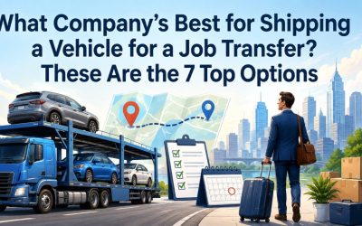 What Company’s Best for Shipping a Vehicle for a Job Transfer: These Are the 7 Top Options