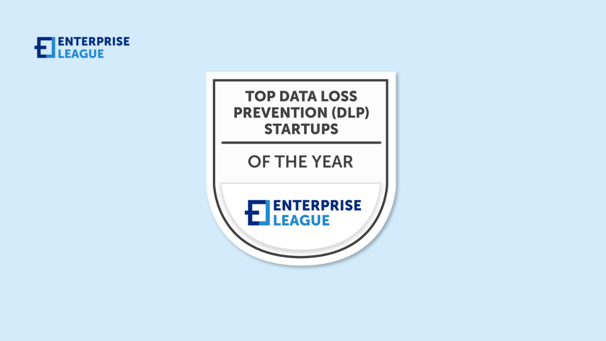 Data loss prevention startups with innovative approaches when it comes to protecting sensitive information