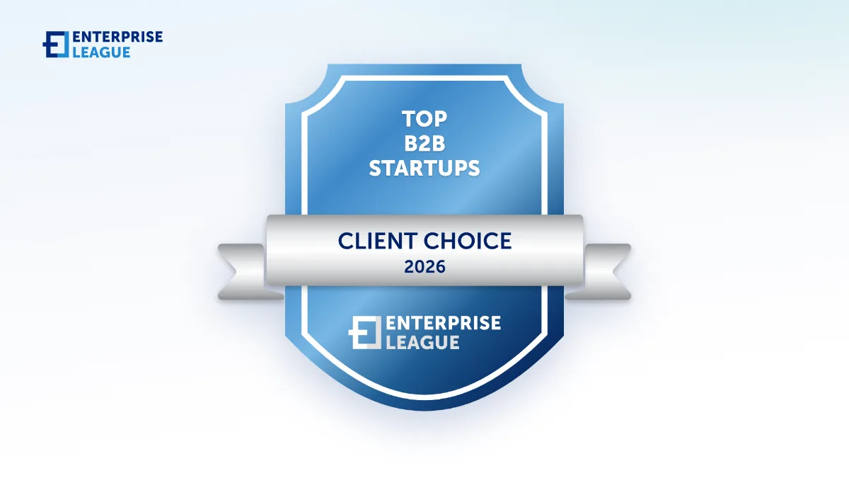 Top B2B Startups 2026 Client Choice badge B2B startups revolutionizing traditional business approaches.